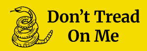 Don't Tread on Me