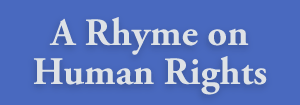 A Rhyme on Human Rights